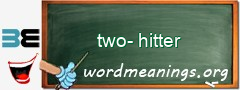 WordMeaning blackboard for two-hitter